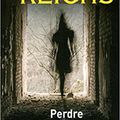 6 année 4/ Kathy Reichs et " Perdre le nord"