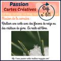 Défi passion cartes créatives n° 671 flocons