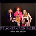 TURBULENTE..... LA FAMILLE ACKERMANN !!!