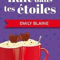 Une nuit dans tes étoiles, Emily Blaine