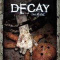 Decay: The Mare - quand le cauchemar devient trop réel !