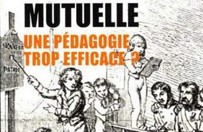 L'école mutuelle de Anne Querrien