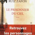 CARLOS LUIS ZAFON : LE PRISONNIER DU CIEL