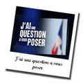 Ptite info sur "J'ai une question à vous poser" 