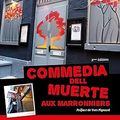Commedia dell muerte aux marronniers