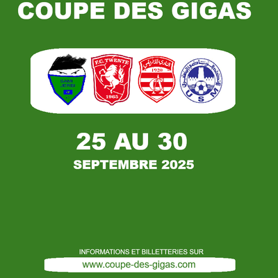 Tournoi amical du Sami Jerbi FC qui est Coupe des Gigas