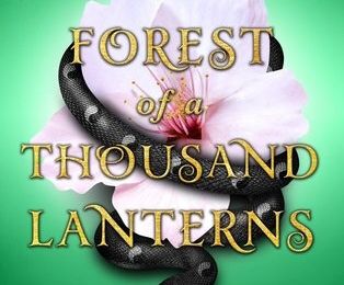 [CHRONIQUE] Rise of the empress, tome 1 : Forest of a thousand lanterns de Julie C. Dao