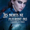 Lenn,Eve Ruby - Les morts ne pleurent pas