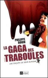 La gaga des Traboules de Philippe Bouin