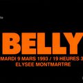 Belly - Mardi 9 mars 1993 - Elysée Montmartre (Paris)