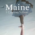 Maine- J. Courtney Sullivan