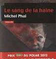 Michel Phal, Le sang de la haine, lu par Catherine