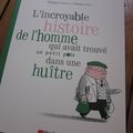 L'Incroyable histoire de l'homme qui avait trouvé un petit pois dans une huître, de Philippe Ciamous & Thomas Baas