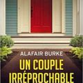 Un couple irréprochable, d'Alafair Burke