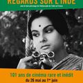 REGARDS SUR L'INDE 101 ans de cinéma rare et inédit 