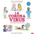 Le coronavirus expliqué aux enfants