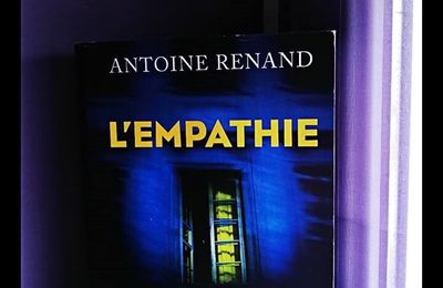 L’Empathie- Antoine Renand