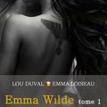 Emma Wilde > Emma Loiseau et Lou Duval