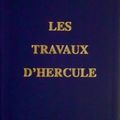 Les 12 travaux d'Hercule ou le cycle zodiacal