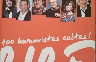 Rire - 100 humoristes cultes ! La chronique beau livre de Lucas 13 ans 