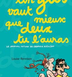 Louise Rennison, Le journal intime de Georgia Nicolson, tomes 8 et 9