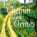 "Le chemin des Ormes" de Isabelle Knuts