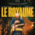 Cinéma : Le Royaume, de Julien Colonna
