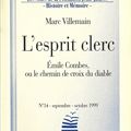 L'esprit clerc - Emiles Combes ou le chemin de croix du diable