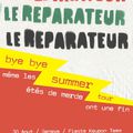 Concerts Le Réparateur fin aout 2013 Geneve / Annecy