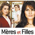 Le film "Mères et Filles"