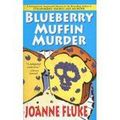 BLUEBERRY MUFFIN MURDER, de Joanne Fluke