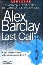 Last Call - alex barclay