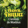 L'ANNEAU DE MOEBIUS de FRANCK THILLIEZ