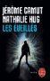Jérôme Camut NAthalie Hug, Les éveillés, lu par Catherine