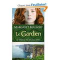 Le retour des Highlanders - Le Gardien de Margaret Mallory