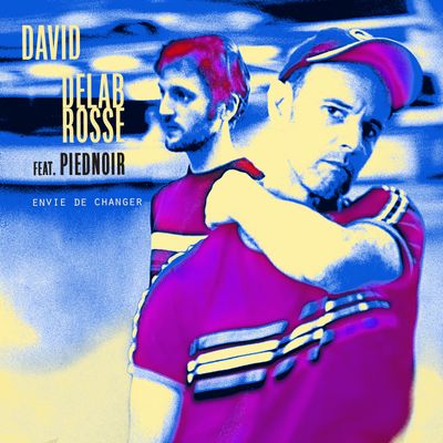 David Delabrosse sort Envie de Changer, extrait de l'album Les Mots Modernes