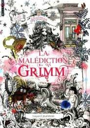 La malédiction Grimm