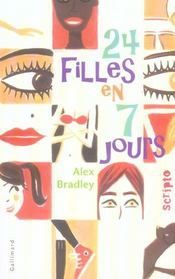 24 filles en 7 jours - Alex Bradley - Gallimard jeunesse - Scripto