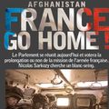 Yes .France out of Afghanistan!