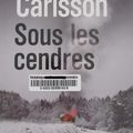 "Sous les cendres" de Christoffer Carlsson