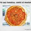 Tarte aux tomates, comté et moutarde