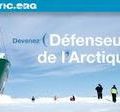 Devenez défenseurs de l’Arctique