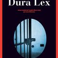  Pourquoi il faut lire DURA LEX, un thriller politique et juridique étonnant !
