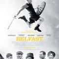 " Belfast "  -  UGC Toison d'Or