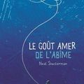 Le goût amer de l'abîme