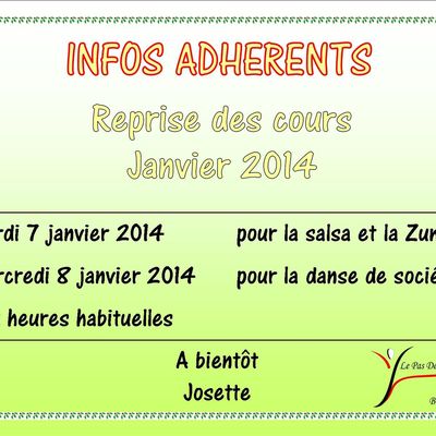 Infos adhérents_reprise des cours janvier 2014