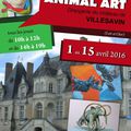 FESTIVAL ANIMAL ART / ORANGERIE DU CHÂTEAU DE VILLESAVIN DU 1ER AU 15 AVRIL 2016