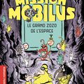 Anne-Gaëlle Balpe & Roland Garrigue - "Mission Mobilus: le grand zozo de l'espace" & "Mission Mobilus: Les disparus de kolos".