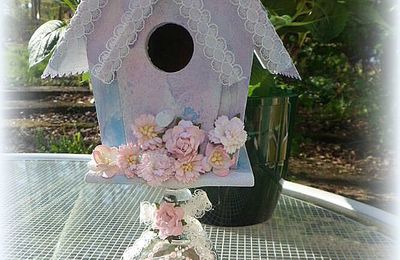 Une petite cabane à oiseaux .Défi N° 2 pour STYLE SHABBY.