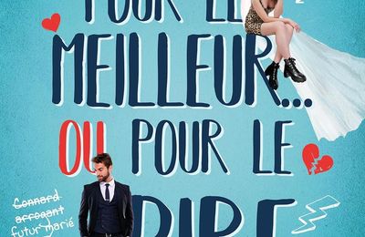 Pour le meilleur… ou pour le pire ! de R.S. Grey